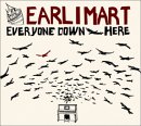 Earlimart  Everyone Down Here  0909.jpg (7975 bytes)